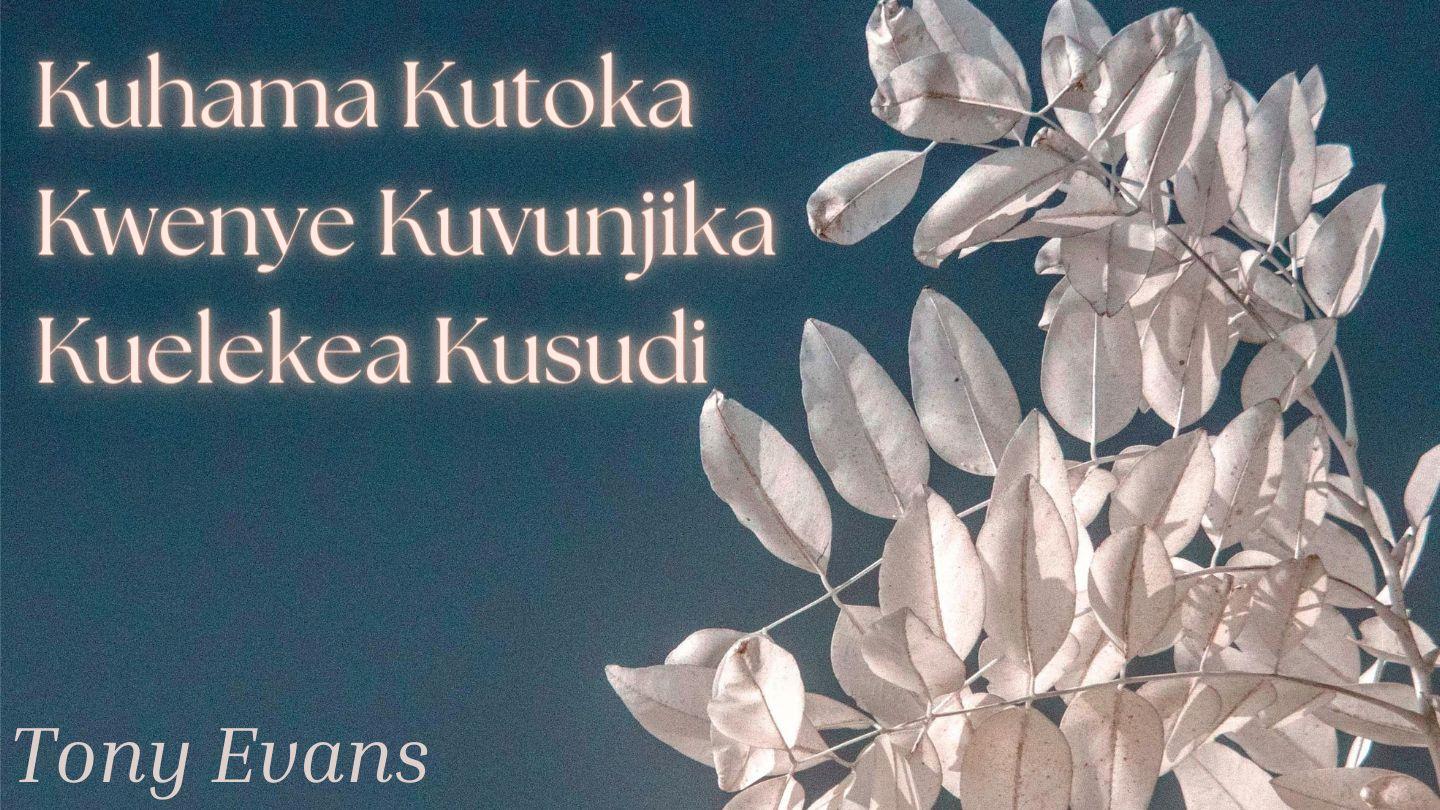 Kuhama Kutoka Kwenye Kuvunjika Kuelekea Kusudi Philippians 2:3-4 Christian Standard Bible