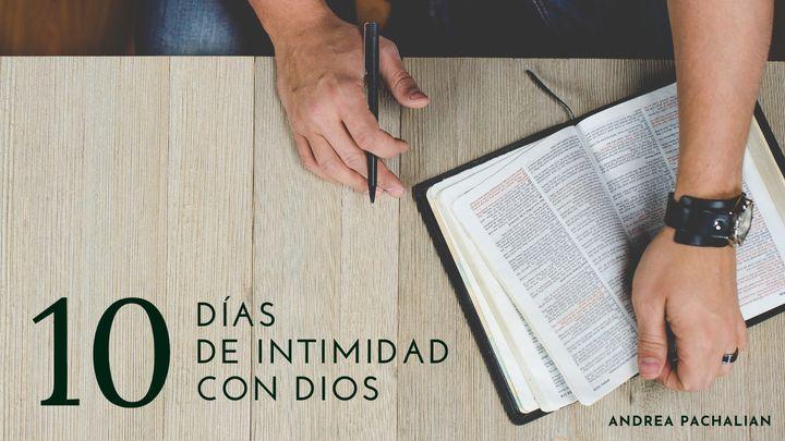 10 días de intimidad con Dios