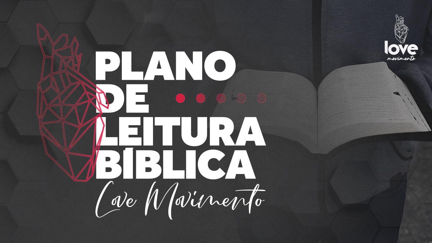 Plano de leitura bíblica do Love Movimento 