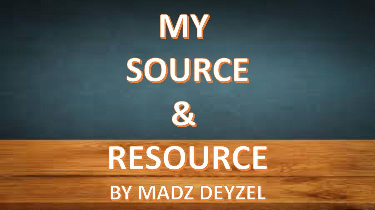 My Source & Resource