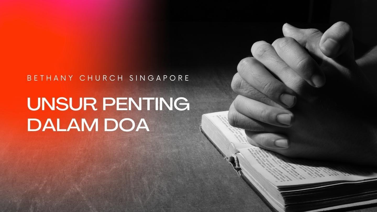 UNSUR PENTING DALAM DOA Efesus 6:18-24 Alkitab Terjemahan Baru