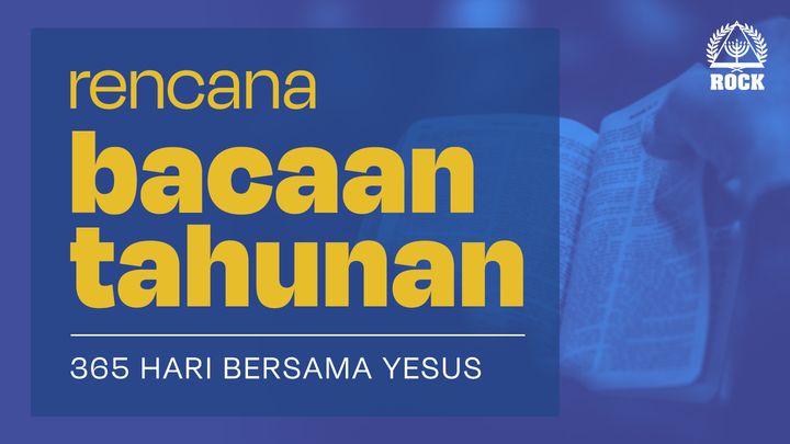 Rencana Bacaan Tahunan 365 Hari Bersama Yesus