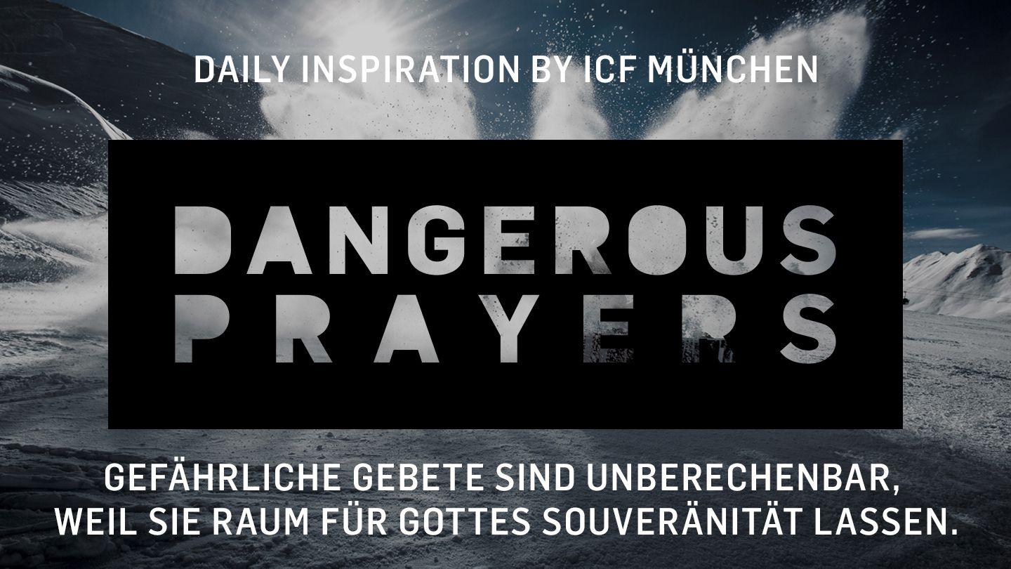 Dangerous Prayers