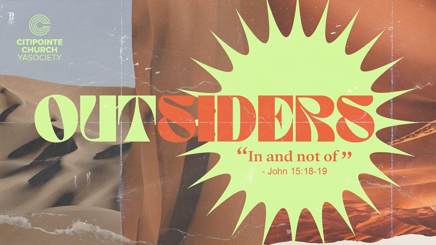 YASociety - Outsiders Isaiah 6:1-6 American Standard Version