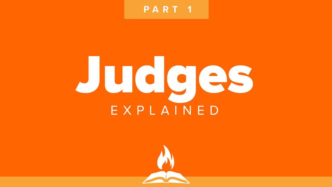 Judges Part 1 | Hope for Recovering Sinners