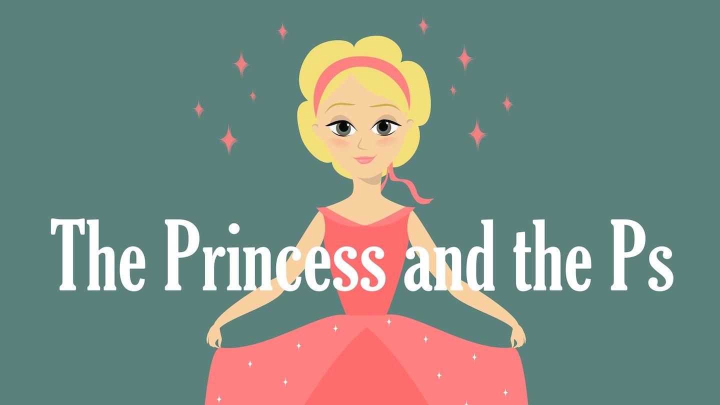 The Princess and the P's Titus 3:2 New Revised Standard Version