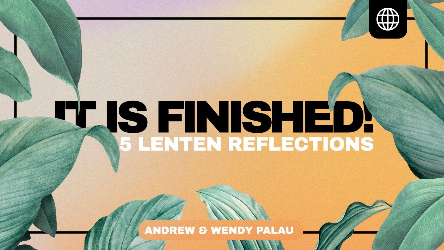 It Is Finished! John 14:30 King James Version