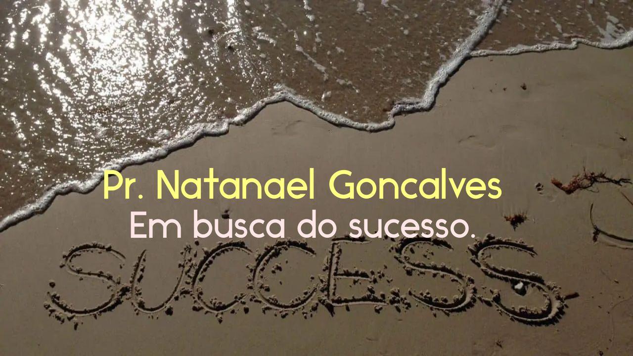 Em busca do sucesso.