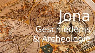 Jona: Geschiedenis & Archeologie Jonashi 1:3 JONASHI
