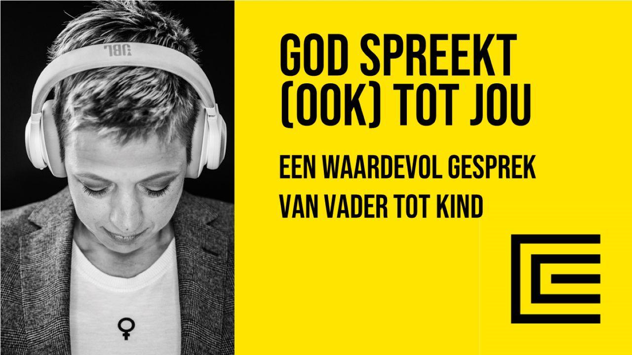 God spreekt (ook) tot jou