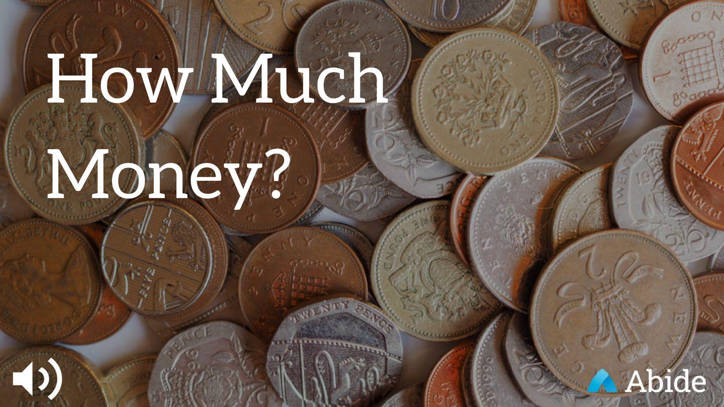 How Much Money?
