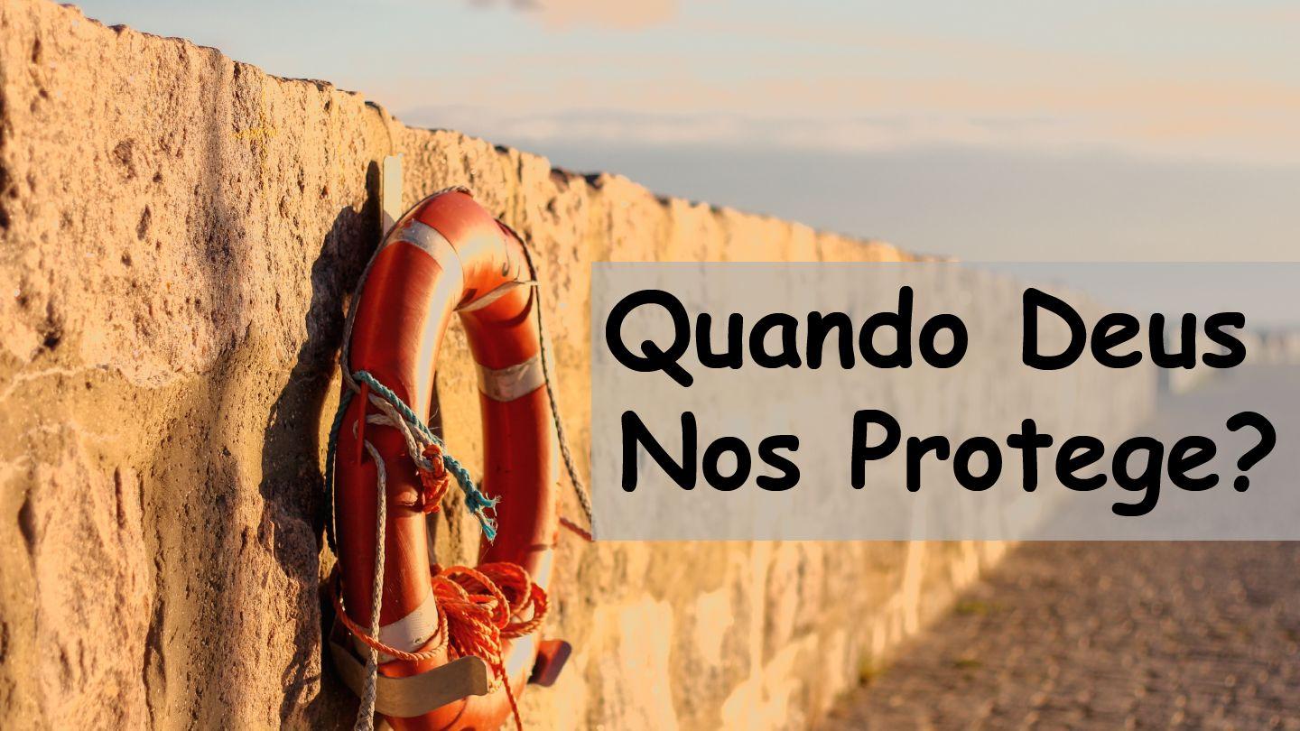 Quando Deus Nos Protege? Salmos 57:1-3 Nova Tradução na Linguagem de Hoje