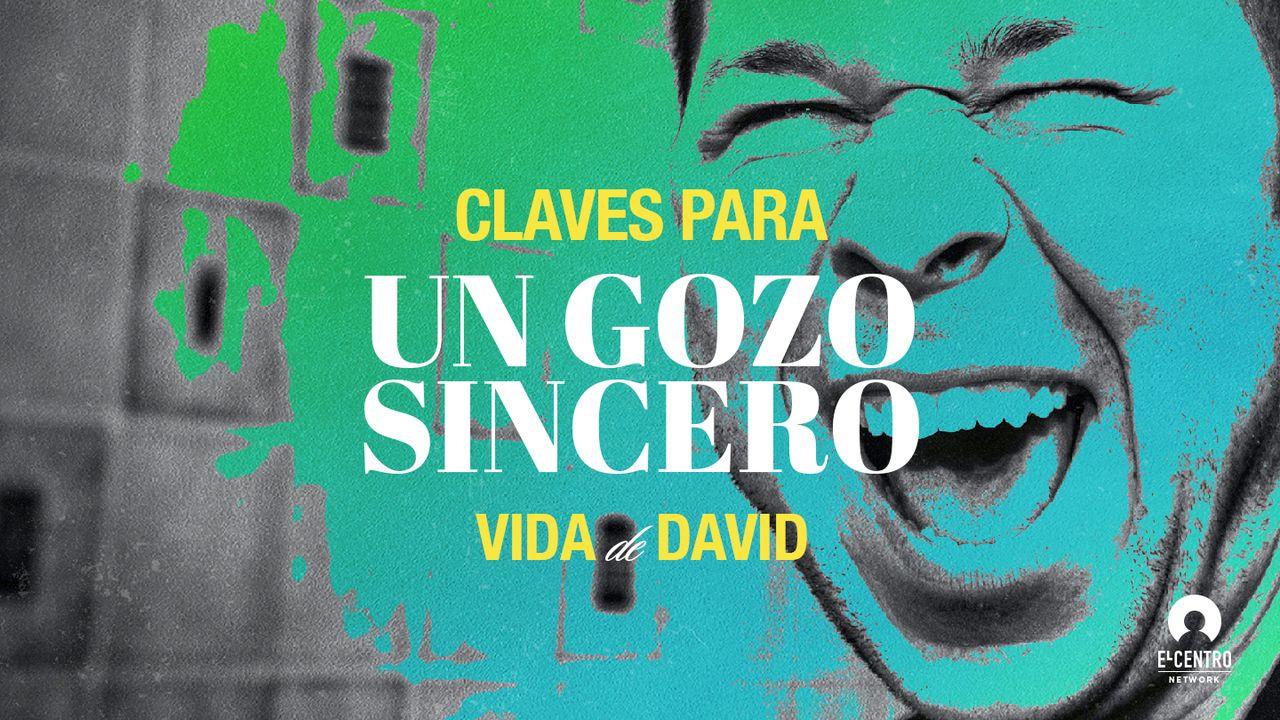 Claves para un gozo sincero