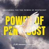 Preparing for the Power of Pentecost