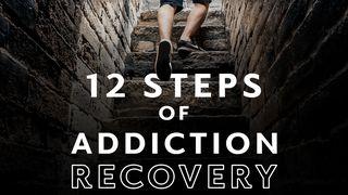 12 Steps of Addiction Recovery