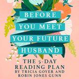 Before You Meet Your Future Husband