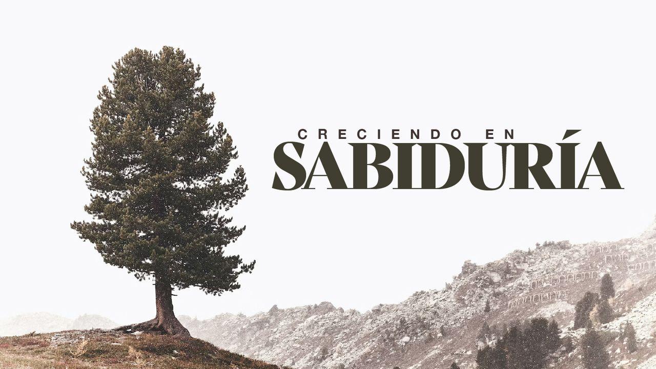Creciendo en sabiduría
