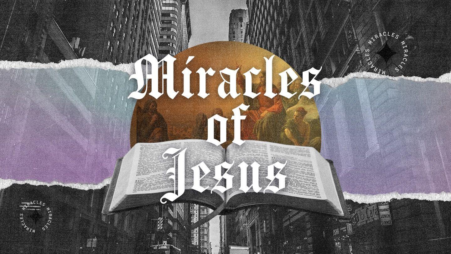 Miracles of Jesus