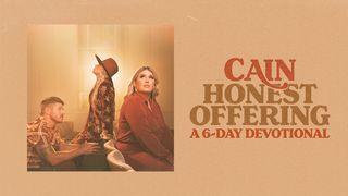 Honest Offering: A 6-Day Devotional With CAIN От Луки 21:1, 2, 3, 4 Новый русский перевод