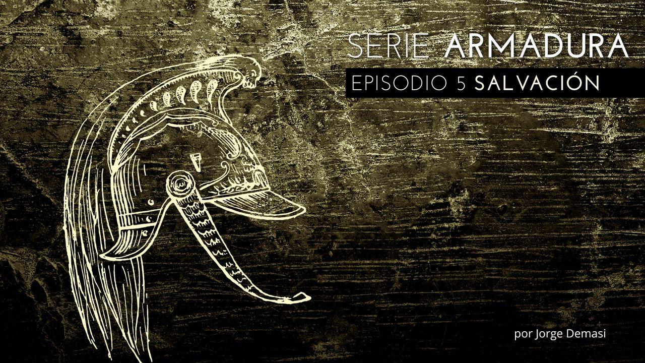 Serie Armadura: Episodio 5 Salvación