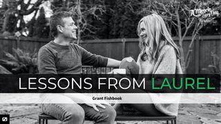 Lessons From Laurel 2 Corinthians 5:8-10 New Century Version