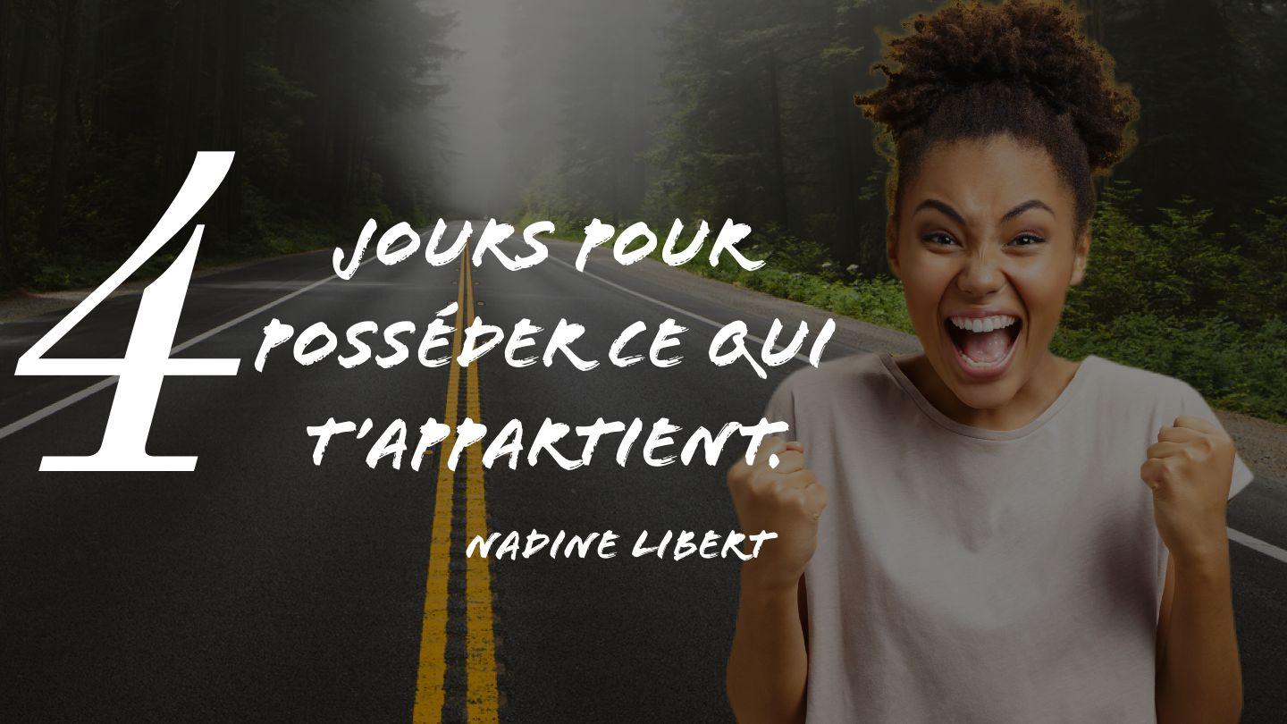 4 Jours Pour Possèder Ce Qui T'appartient  2 Timothée 1:7 Parole de Vie 2017