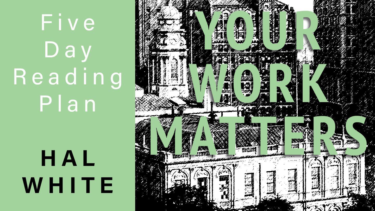Your Work Matters Exodus 18:13-21 English Standard Version Revision 2016