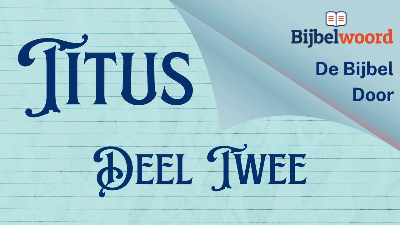 Titus, deel twee