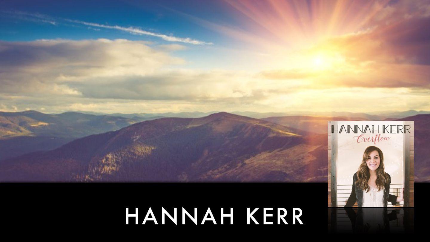 Hannah Kerr - Overflow Yesaya 12:2-3 Alkitab Terjemahan Baru