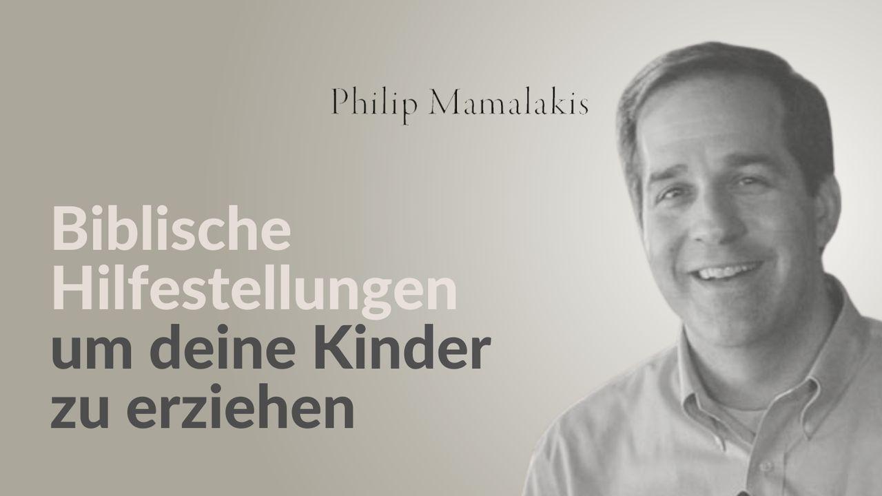 Biblische Hilfestellungen, um deine Kinder zu erziehen