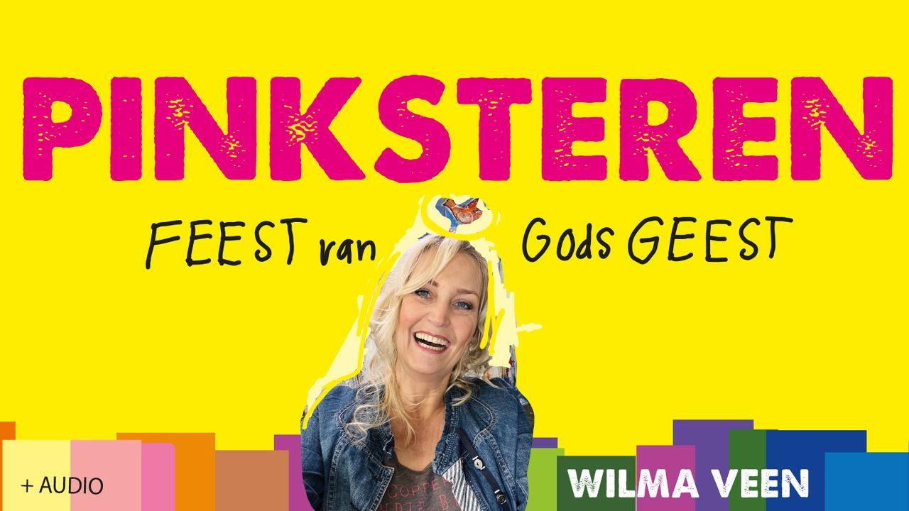 Pinksteren. Feest van Gods geest.