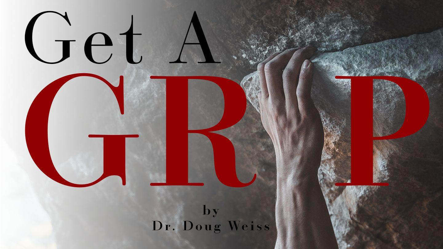 Get a Grip John 2:18-19 King James Version