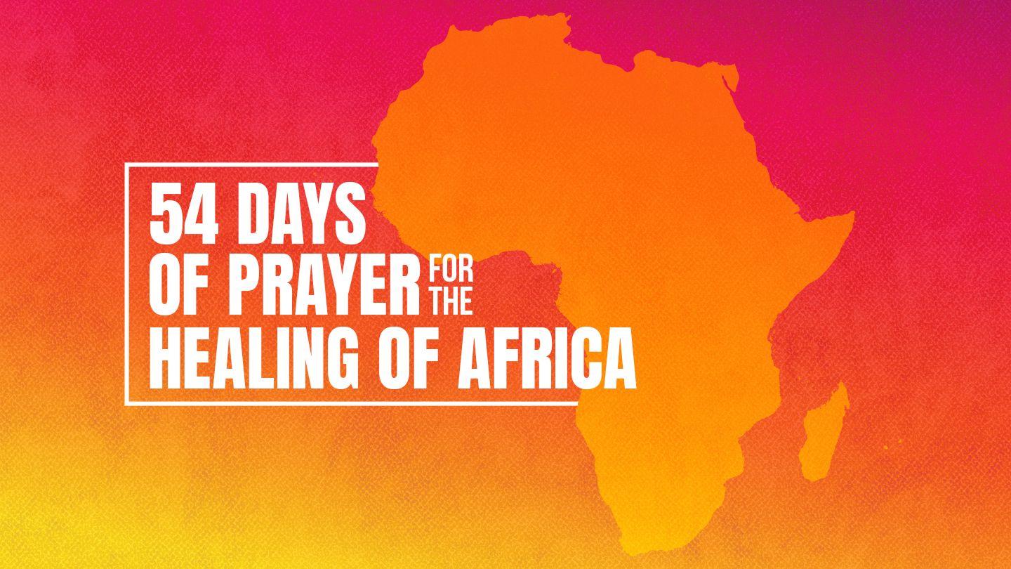 54 Days of Prayer for the Healing of Africa