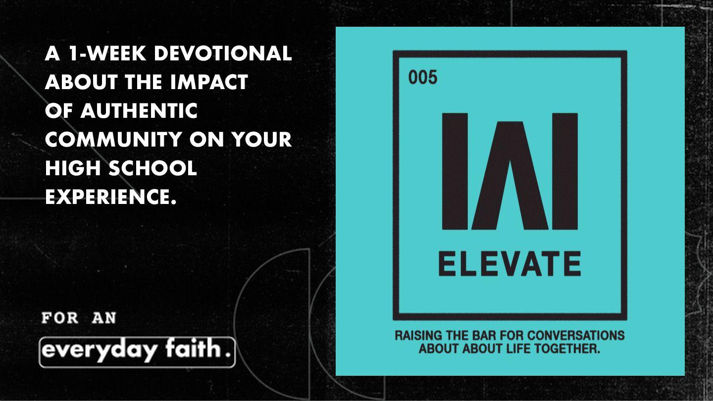 Elevate: A Conversation About Doing Life Together