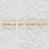 Table of Context