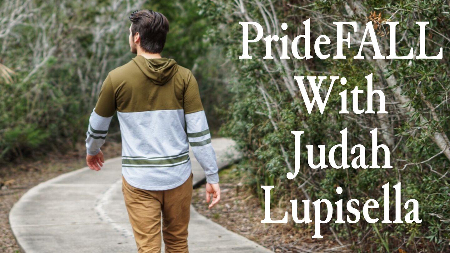 PrideFALL With Judah Lupisella James 4:7 New Revised Standard Version