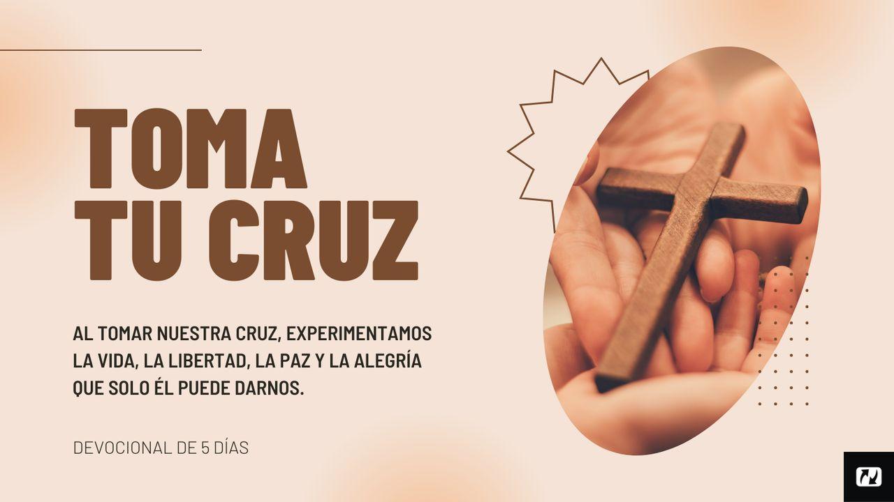 Toma Tu Cruz