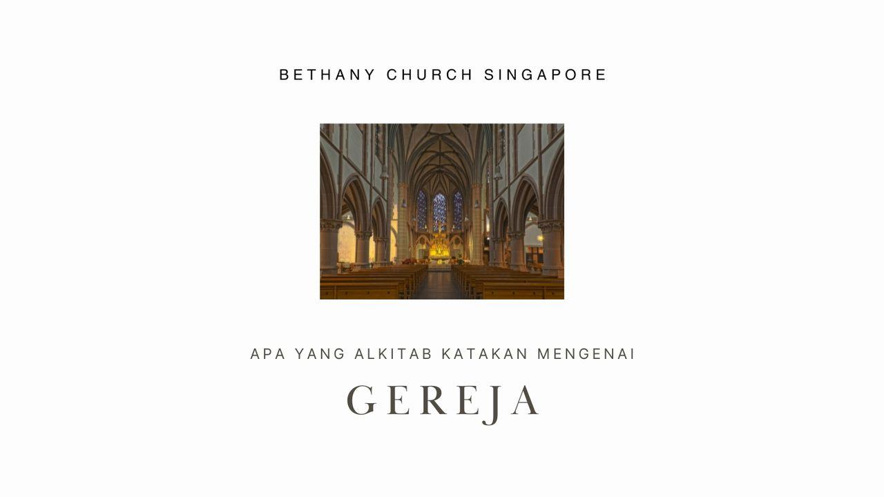 APA YANG ALKITAB KATAKAN MENGENAI GEREJA