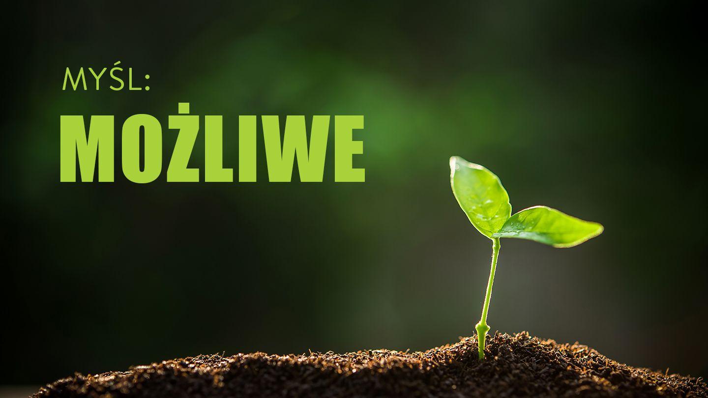 Myśl: "możliwe" Mateusza 19:26 Dobra Wiadomość o ratunku w Chrystusie. Nowy Przekład Dynamiczny Nowego Testamentu