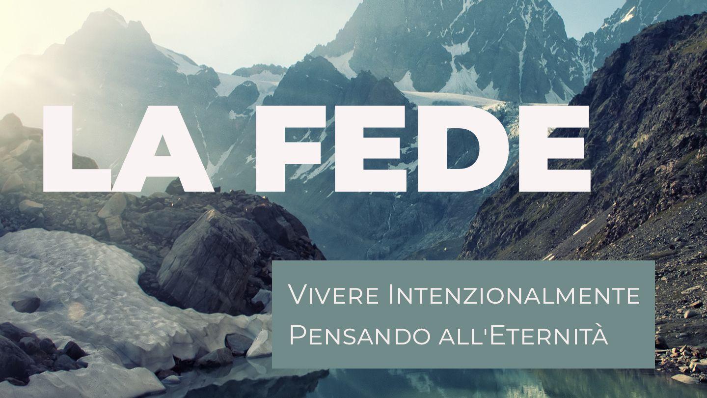 LA FEDE - Vivere Intenzionalmente Pensando All'eternità ヨハネによる福音書 14:1-10 Japanese: 聖書　口語訳