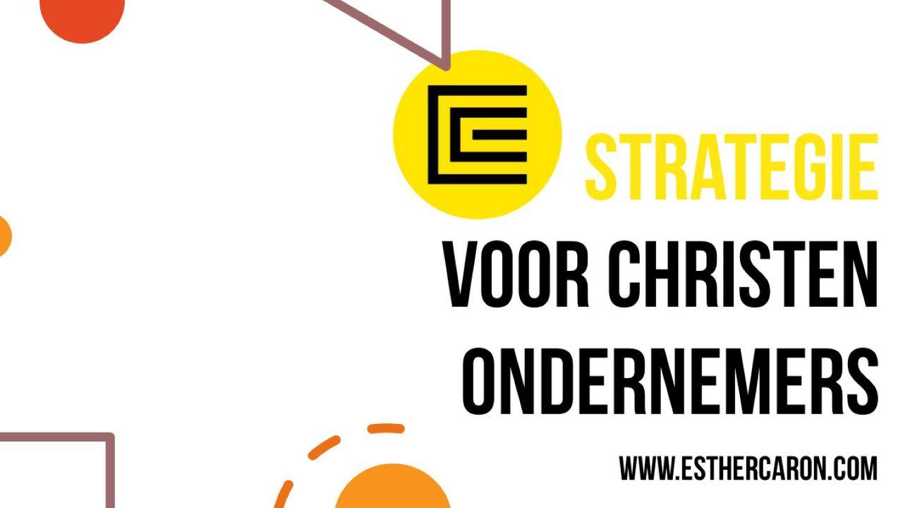 Strategie voor christen ondernemers