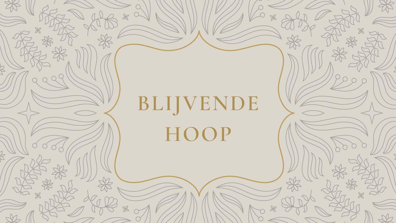 Blijvende hoop