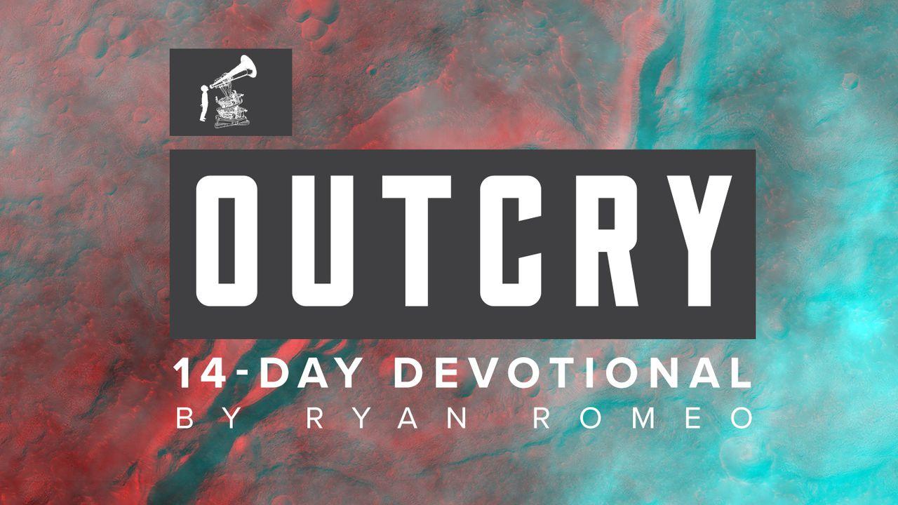 OUTCRY: God’s Heart For Your Church