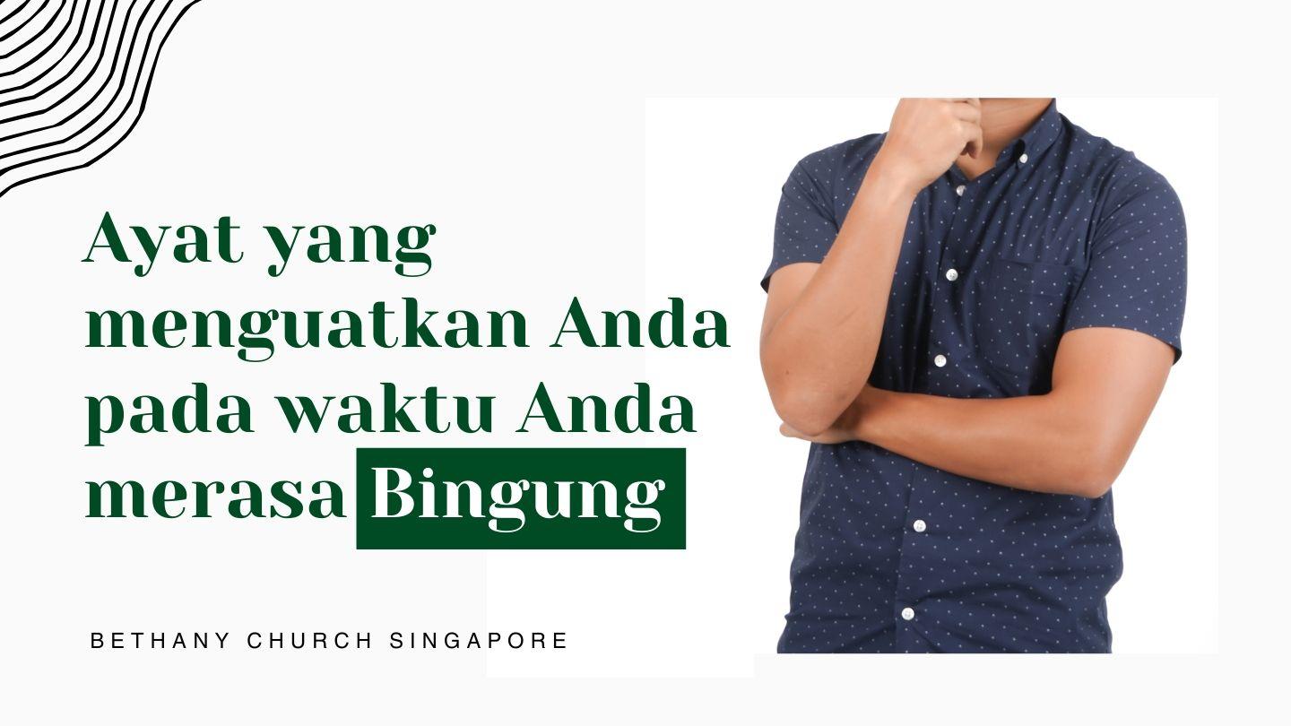 AYAT YANG MENGUATKAN PADA WAKTU ANDA MERASA BINGUNG Filipi 4:9 Alkitab dalam Bahasa Indonesia Masa Kini