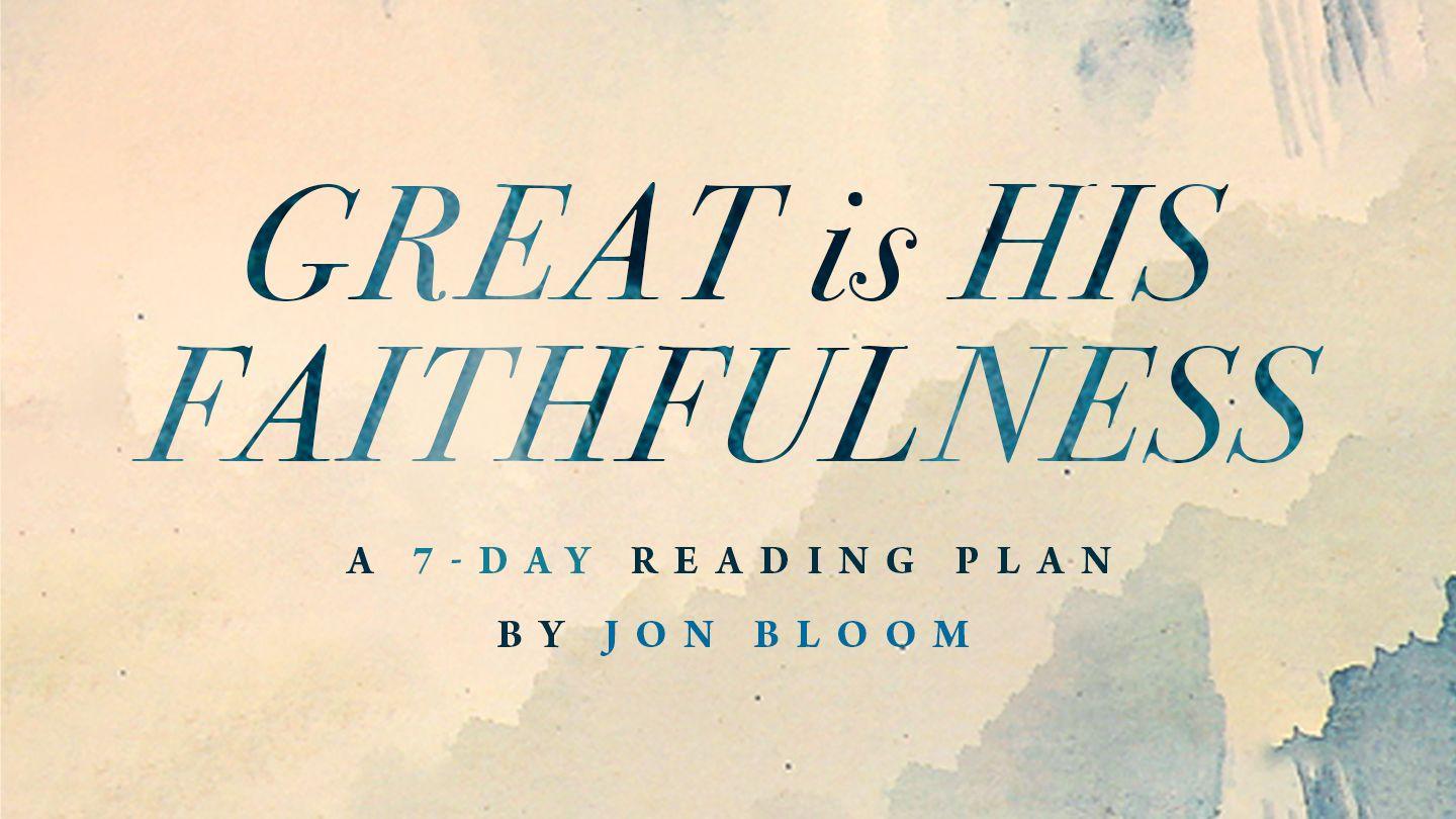 Great Is His Faithfulness