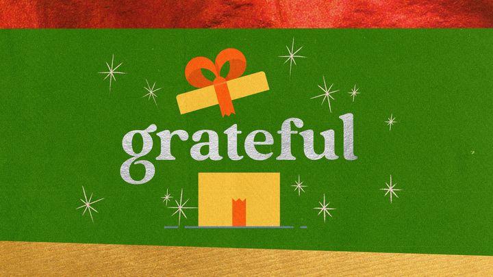 Grateful