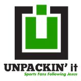 UNPACK This...Evangelism for Sports Fans