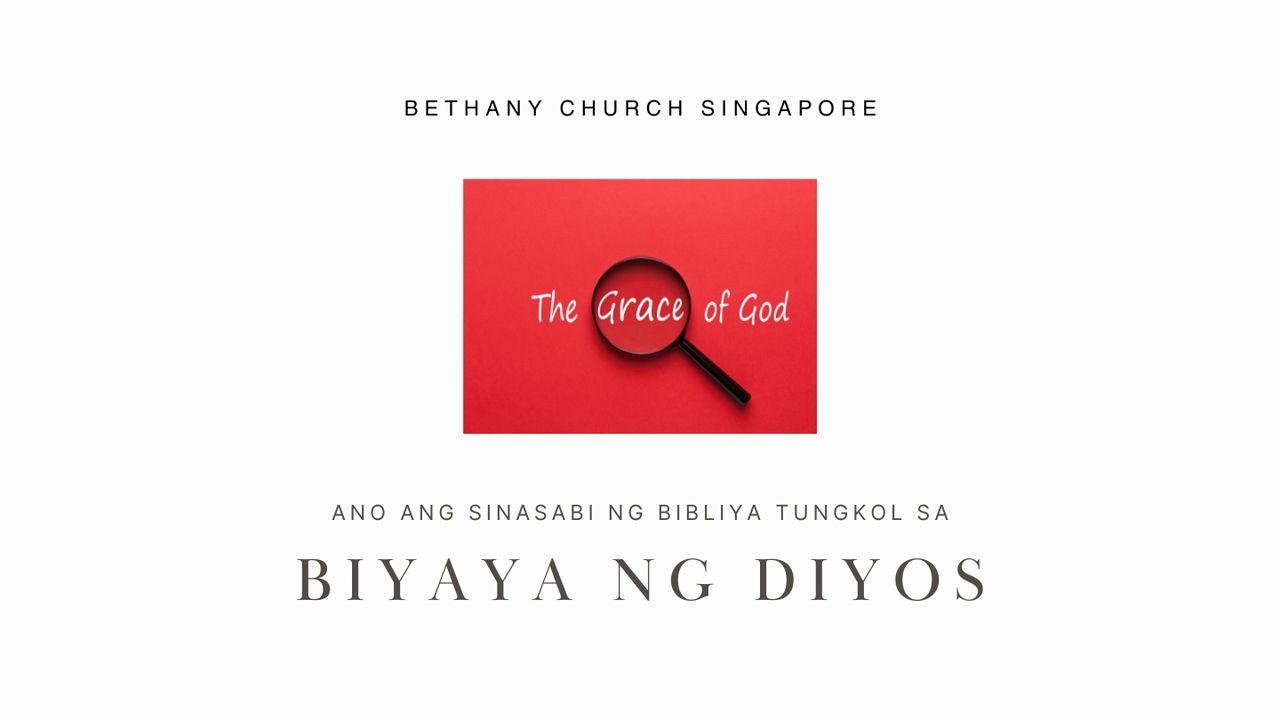 ANO ANG SINASABI NG BIBLIYA TUNGKOL SA BIYAYA NG DIYOS