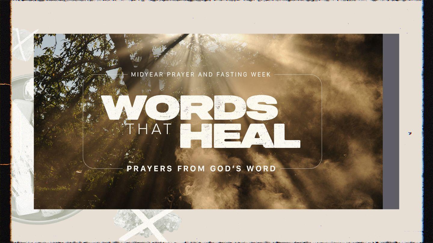 Words That Heal: Prayer's From God's Word 1 Peter 3:8-17 King James Version
