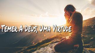 Temer a Deus, uma Virtude લૂક 12:15 પવિત્ર બાઇબલ OV Reference Bible (BSI)